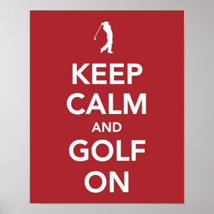 Keep Calm and Golf On print ポスター