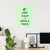 Keep Calm and Have A Taco poster ポスター (ホームオフィス)