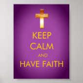 KEEP CALM AND HAVE FAITH POSTER ポスター (正面)