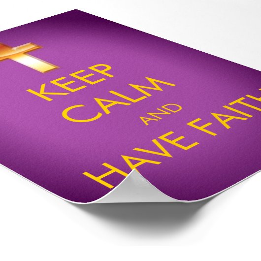 KEEP CALM AND HAVE FAITH POSTER ポスター (角)