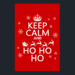 Keep Calm and Ho Ho Ho ポスター<br><div class="desc">This is my most popular christmas design. It reads 'Keep Calm and Ho Ho Ho'. Father christmas / santa claus is riding a sleigh pulled by reindeer flying through the words, and snowflakes are falling. It's festive and cheerful and I hope you love it. You can change the background colour...</div>