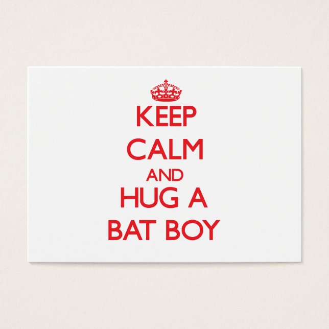 Keep Calm and Hug a Bat Boy (正面)
