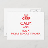 Keep Calm and Hug a Middle School Teacher ポストカード (正面/裏面)