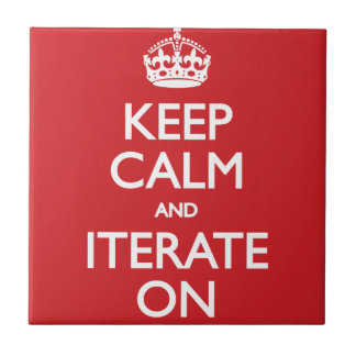 Keep calm and iterate on タイル