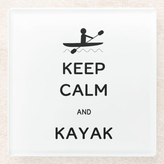 Keep Calm and Kayak   ガラスコースター (正面)