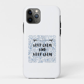 Keep calm and keep calm iPhone 11 proケース