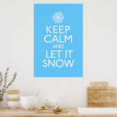 Keep Calm and Let It Snow Poster ポスター (キッチン)