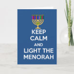 Keep Calm and Light the Menorah シーズンカード<br><div class="desc">Light the Menorah this Chanukah.  Great gift for all your Jewish friends</div>