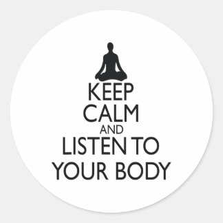 Keep Calm And Listen To Your Body, Yoga Design  ラウンドシール