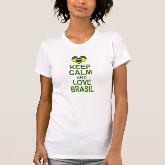 KEEP CALM AND LOVE  BRASIL Tシャツ