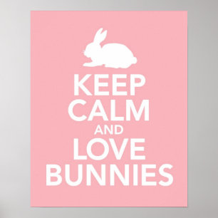 Keep Calm and Love Bunnies print or poster in pink ポスター