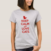 Keep Calm and Love Cats Tシャツ (正面)
