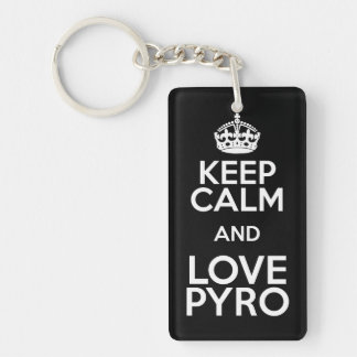 KEEP CALM AND LOVE PYRO キーホルダー