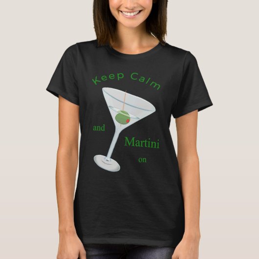 Keep Calm and Martini On Apparel Classic Cocktail Tシャツ (正面)
