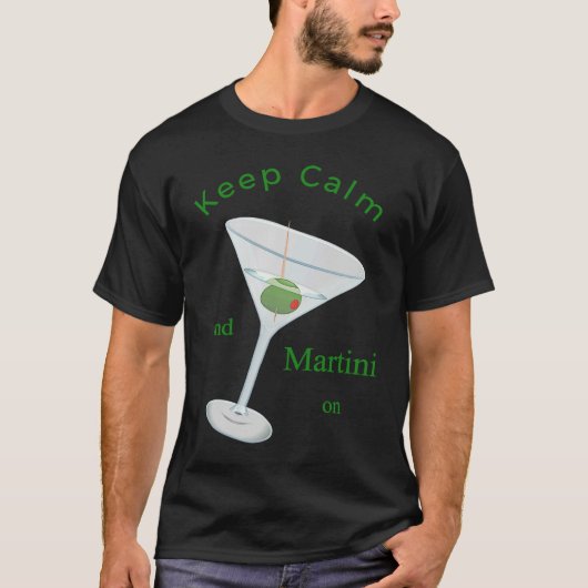 Keep Calm and Martini On Apparel Classic Cocktail Tシャツ (正面)