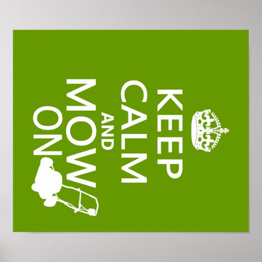Keep Calm and Mow On ポスター (正面)