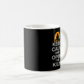 Keep Calm And Open The Kiln - Pottery Ceramic Cera コーヒーマグカップ (正面右)