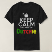 Keep Calm and Pass the Dutchie! Jamaican Music Lov Tシャツ (デザイン正面)