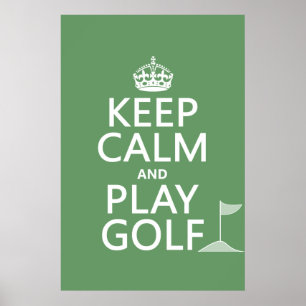 Keep Calm and Play Golf - all colors ポスター