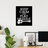 Keep Calm and Play Ukulele for Music Lover ポスター (ホームオフィス)