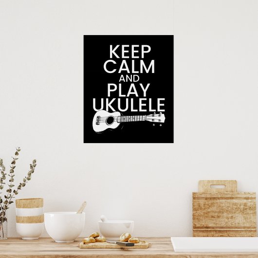 Keep Calm and Play Ukulele for Music Lover ポスター (キッチン)