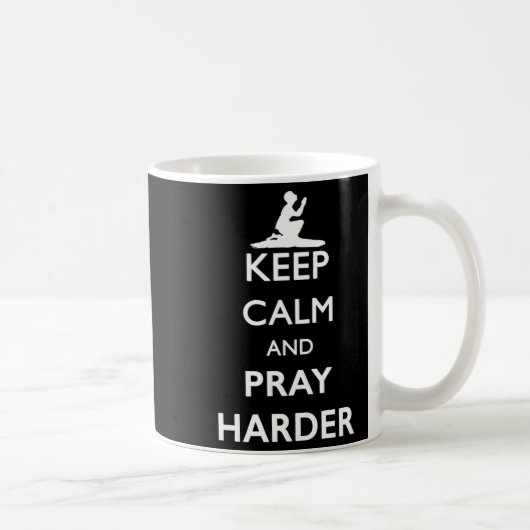 Keep Calm And Pray Harder コーヒーマグカップ (右)