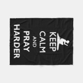 Keep Calm And Pray Harder フリースブランケット (正面(横))