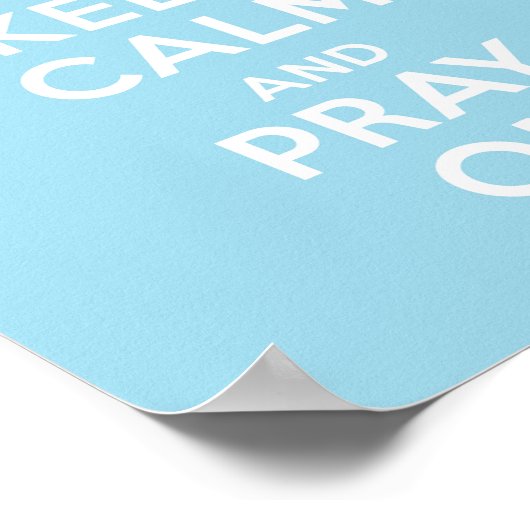 Keep Calm and Pray On (Blue Boys) ポスター (角)
