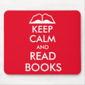 Keep calm and read books マウスパッド (正面)