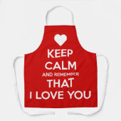 Keep Calm and Remember that I love you エプロン (正面)