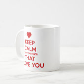 Keep Calm and Remember that I love you コーヒーマグカップ (正面左)