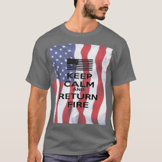 KEEP CALM AND RETURN FIRE   (2)  Tシャツ