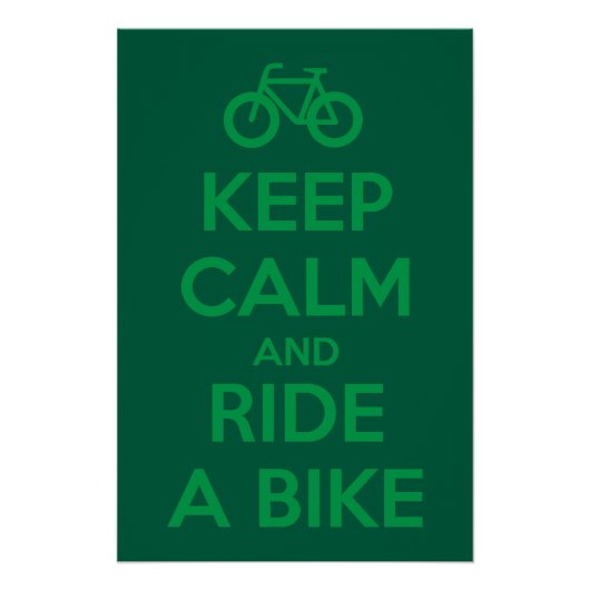 Keep Calm and Ride a Bike ポスター (正面)