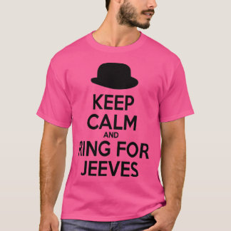 Keep Calm and Ring for Jeeves Tシャツ