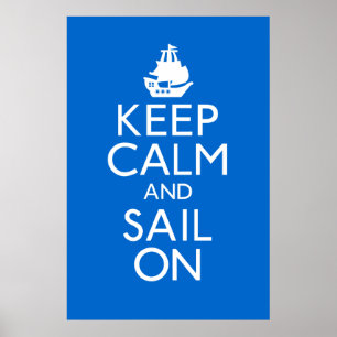 Keep Calm and Sail On Poster ポスター