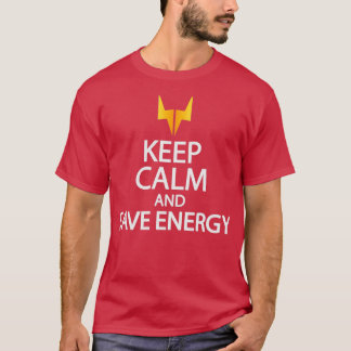 keep calm and save energy tシャツ