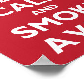 KEEP CALM and SMOKE A VAPE - Change background ポスター (角)