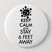 Keep Calm and Stay 6 Feet Away 缶バッジ (正面)