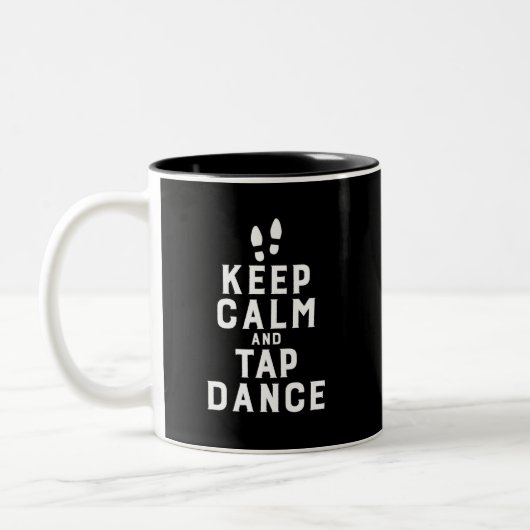 Keep Calm and Tap Dance Funny Dancing Dancer ツートーンマグカップ (左)