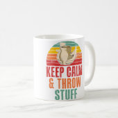 Keep Calm And Throw Stuff Funny Pottery コーヒーマグカップ (正面右)
