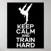 Keep Calm And Train Hard 空手 ポスター (正面)
