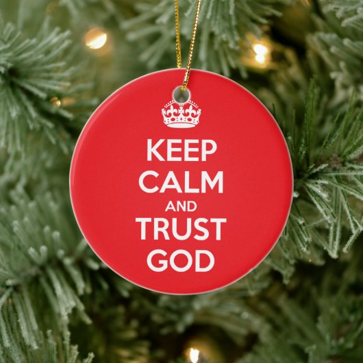 Keep Calm and Trust God セラミックオーナメント (ツリー)