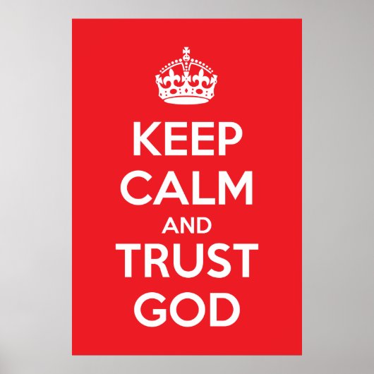 Keep Calm and Trust God ポスター (正面)