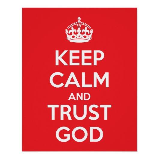 Keep Calm and Trust God ポスター (正面)