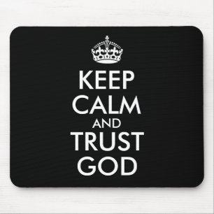 KEEP CALM AND TRUST GOD マウスパッド