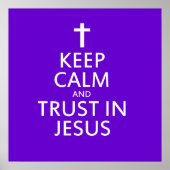 Keep Calm and trust in Jesus ポスター (正面)