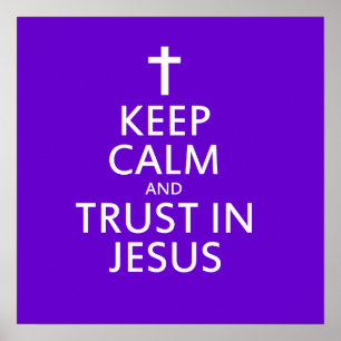Keep Calm and trust in Jesus ポスター