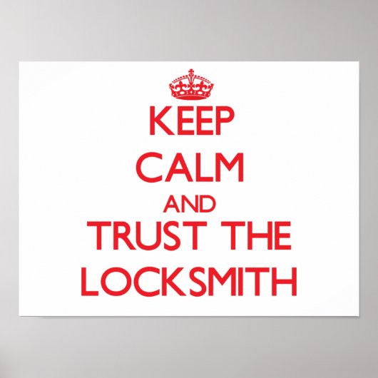 Keep Calm and Trust the Locksmith ポスター (正面)