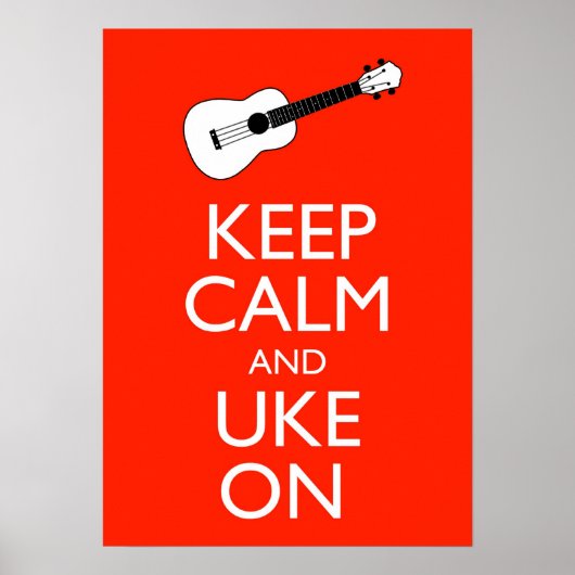 Keep Calm And Uke On Ukulele Poster Print ポスター (正面)