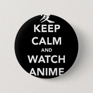 Keep Calm and Watch Anime 缶バッジ
